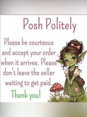 Posh Politely and Accept Your Packages